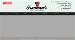 Desktop Screenshot of francescosbakery.com